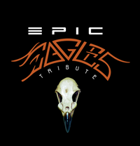 Epic Eagles - The Definitive Eagles Tribute