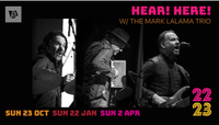 Hear! Here! With The Mark Lalama Trio - featuring Sarah Slean 