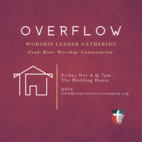 Overflow Worship Leader Gathering
