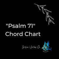 Psalm 71 Chord Chart