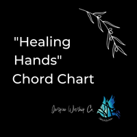 Healing Hands Chord Chart