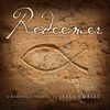 Redeemer - A Nashville Tribute to Jesus Christ: CD