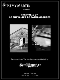 RÉMY MARTIN PRESENTS: The Music of le Chevalier de Saint-Georges (02.28.21)