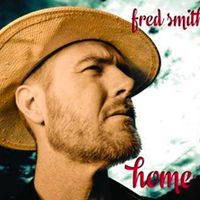 Home by Fred Smith