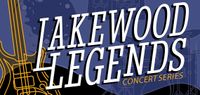 Lakewood Legends Summer Concert Series