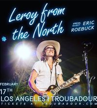 Eric Roebuck @ The Troubadour in Los Angeles 