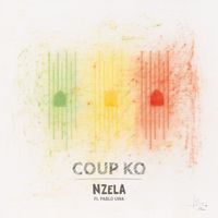 COUP KO de NZELA  Feat Pablo Uwa