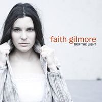 Trip The Light by Faith Gilmore