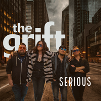 Serious by The Grift