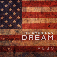 The American Dream by V E S S