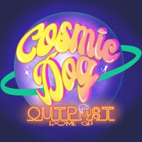 Live at Cosmic Dog Outpost