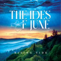 Rising Tide by The Ides of June