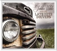 Jonalee White and The Late Nite Drivers