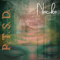 P.T.S.D. by Nocko
