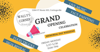 Grand Opening Weekend Celebration at Wally's Corner