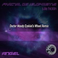 Angel ( Ezekiels Wheel House Remix ) by Doctor Moody