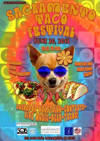 June 20, 2015 - Sacramento Taco Festival
