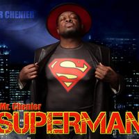 Superman by Mr. Chenier 