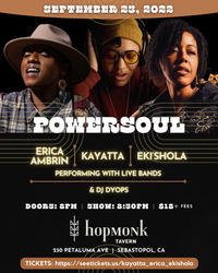 POWERSOUL: Erica Ambrin & The Eclectic Soul Project, Kayatta, Eki Shola & DJ Dyops