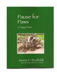 Pause for Paws, A Puppy Primer