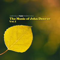 Piano Perspectives: The Music of John Denver, Vol. 2: CD