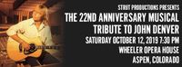 22nd Anniversary Musical Tribute to John Denver (SOLD OUT)