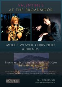 Valentine's at The Broadmoor with Mollie Weaver and Chris Nole