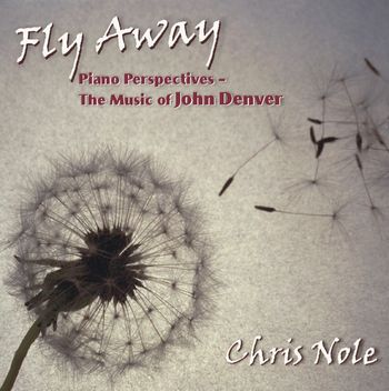 Fly Away - The Music of John Denver - released in 2004
