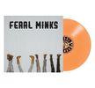 Feral Minks: Vinyl