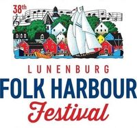 Lunenburg Folk Harbour Festival (FREE)