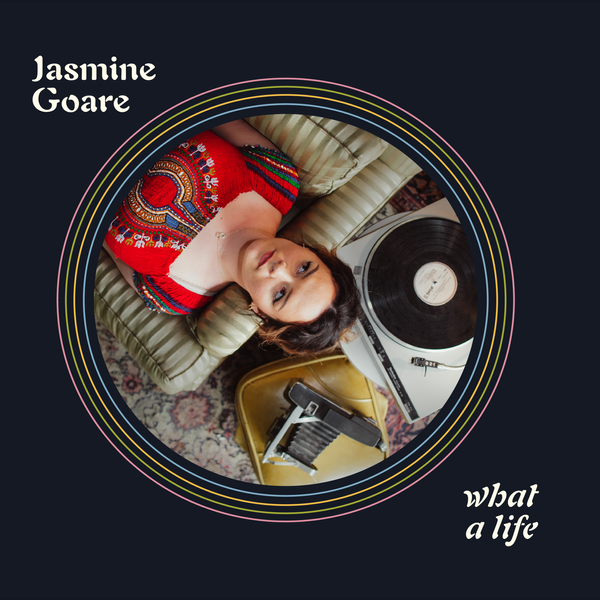What A Life: Jasmine Goare