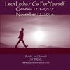Lech Lecha / Go For Yourself  
