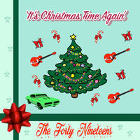 It's Christmas Time Again/Frosty the Snowman by The Forty Nineteens