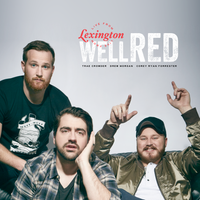 WellRED Live from Lexington by WellRED Comedy Tour