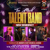 Jesiree's Chop House w/ Too Much Talent Band