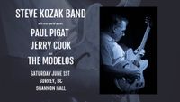 Steve Kozak Band - Paul Pigat - Jerry Cook & The Modelos