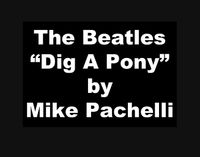 Dig A Pony - Charts & tab