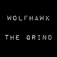 The Grind by Wolfhawk