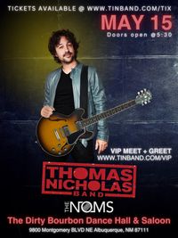 The Noms with Thomas Nicholas Band