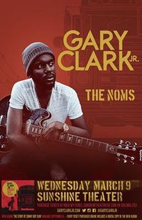 Gary Clark Jr. w/ special guests The NOMS