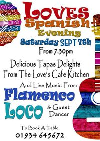 Flamenco & Tapas Evening at Loves Cafe #Weston 