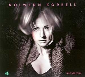  Nolwenn Korbell "N'Eo Ket Echu"
