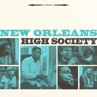 New Orleans High Society by New Orleans High Society