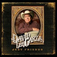Just Friends by David Lee Garza 