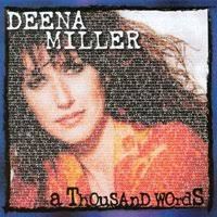 A Thousand Words by Deena Miller