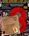 JOHN CORABI "LIVE '94" LTD RED & BLACK SPLATTER VINYL BUNDLE WITH AUTOGRAPHED ALBUM FLAT