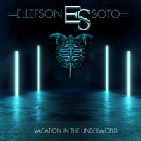 ELLEFSON-SOTO "VACATION IN THE UNDERWORLD" CD 