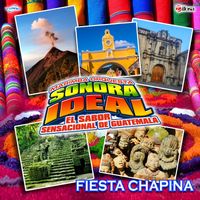 Fiesta Chapina de Marimba Orquesta Sonora Ideal