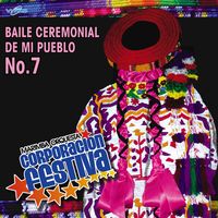 Baile Ceremonial De Mi Pueblo No. 7 de Marimba Orquesta Corporación Festiva