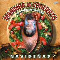 NAVIDEÑAS de MARIMBA DE CONCIERTO DE CHICHICASTENANGO